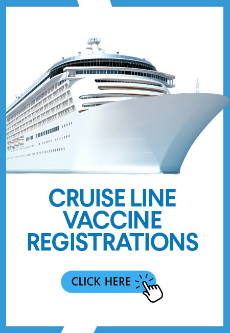 Cruise line vaccine registrations - click here to register